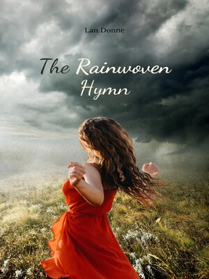 cover image of The Rainwoven Hymn